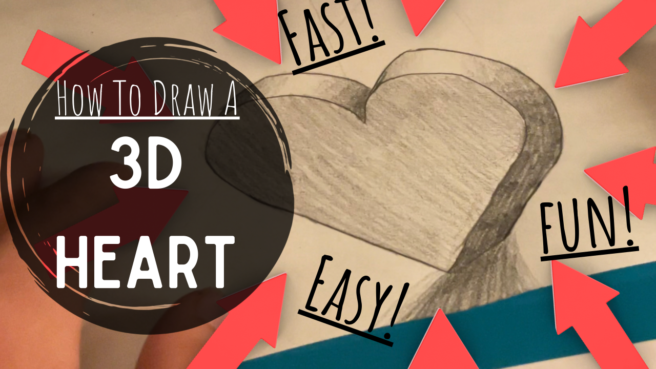 How To Draw A 3D Heart The Creativity City